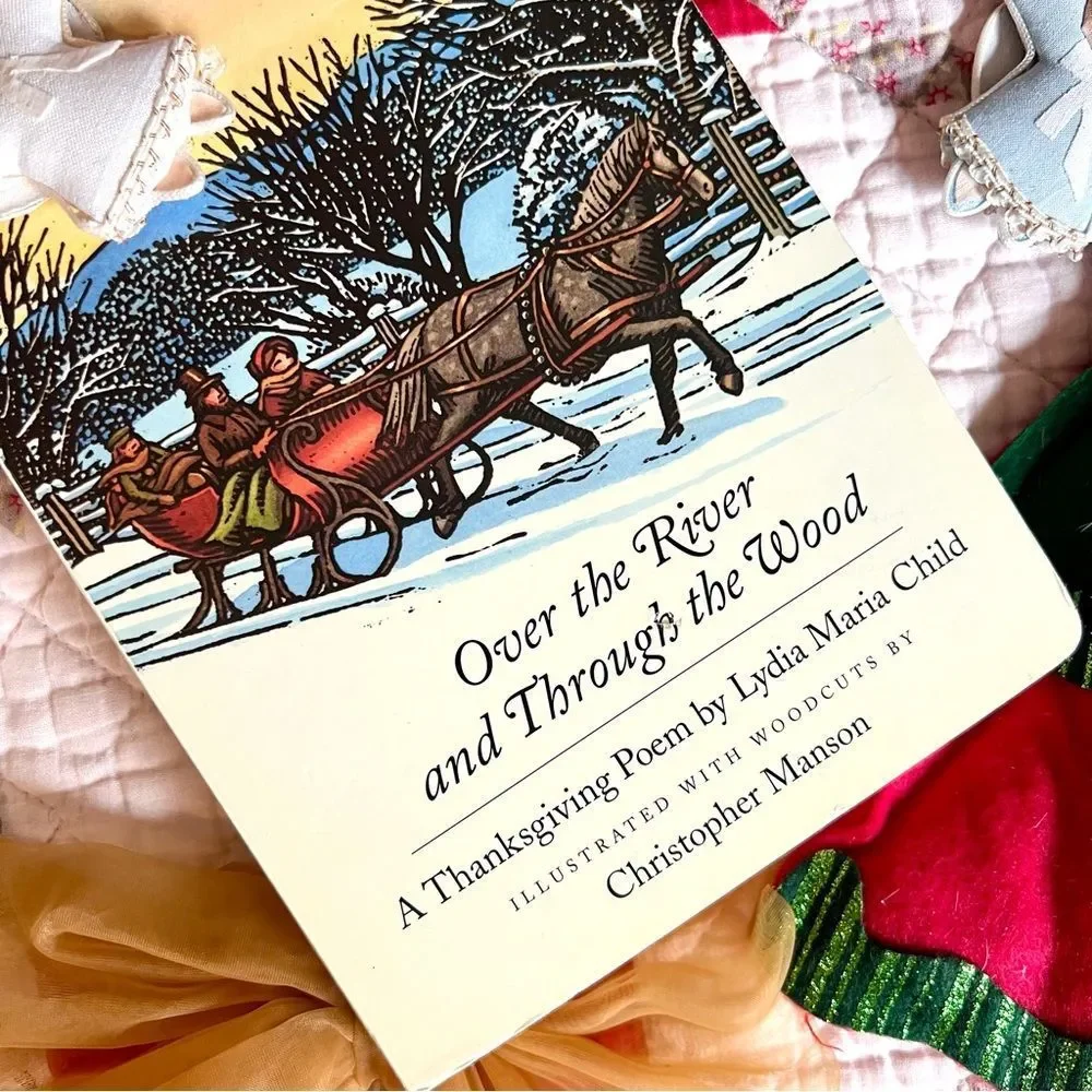 Vintage Over The River And Through The Wood Thanksgiving Poem Hardcover Book